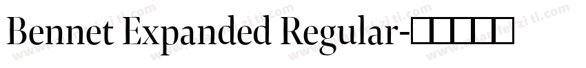 Bennet Expanded Regular字体转换
